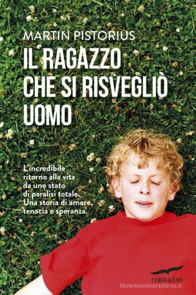 Il ragazzo che si risvegliò uomo